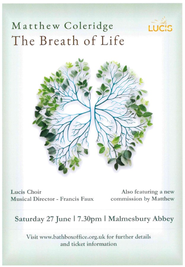 Matthew Coleridge 'The Breath Of Life' With Lucis Choir